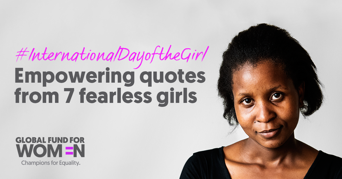 International Day of the Girl: 7 empowering quotes for girls